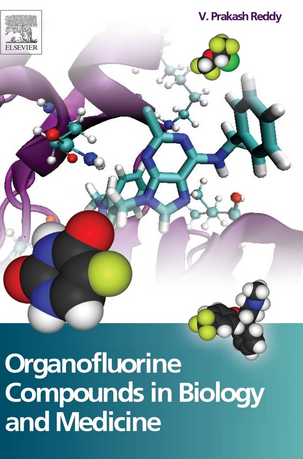 Organofluorine Compounds in Biology and Medicine