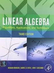 Linear Algebra: Algorithms, Applications And Techniques, 3rd Edition