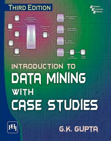 Introduction to Data Mining with Case Studies