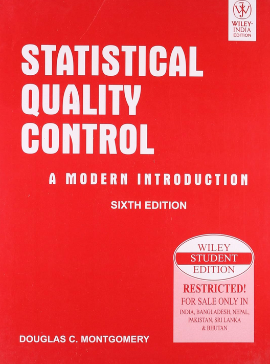 Statistical Quality Control: A Modern Introduction, 6ed