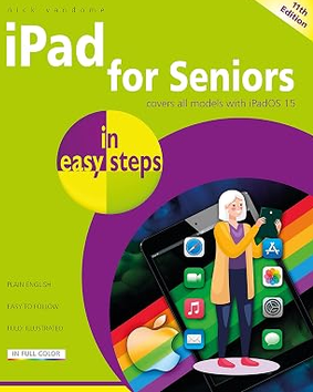 IPAD FOR SENIORS IN EASY STEPS